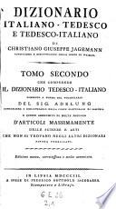 Dizionario italiano-tedesco e tedesco-italiano. Ed. nuova correttissima a aumentata