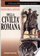 Dizionario Larousse della civiltà romana