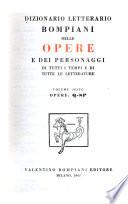 Dizionario letterario Bompiani delle opere de dei personaggi di tutti i tempii e di tutte le letterature: Opere: C-Z