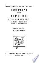 Dizionario letterario Bompiani delle opere e dei personaggi di tutti i tempi e di tutte le letterature