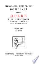 Dizionario letterario Bompiani delle opere e dei personaggi di tutti i tempi e di tutte le letterature
