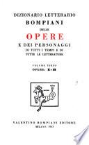 Dizionario letterario Bompiani delle opere e dei personaggi di tutti i tempi e di tutte le letterature