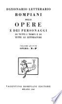 Dizionario letterario Bompiani delle opere e dei personaggi di tutti i tempi e di tutte le letterature ...: Opere: C-Z