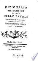Dizionario Mitologico Ovvero Delle Favole