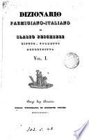 Dizionario parmigiano-italiano. [With] Appendice. Rifuso, corretto