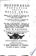 Dizionario portatile delle belle arti ... Trasportato per la prima volta dalla franzese nella lingua toscana