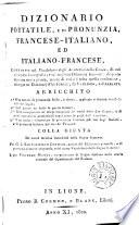 Dizionario portatile e di pronunzia francese-italiano ed italiano-francese ..., 1