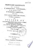 Dizionario ragionato di libri d'agricoltura, veterinaria e di altri rami d'economia campestre ad uso degli amatori delle cose agrarie e della gioventu