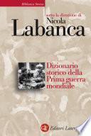Dizionario storico della Prima guerra mondiale