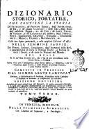 Dizionario storico portatile, che contiene la storia de' patriarchi, de' principi ebrei, degl'imperadori, de' re, ... e generalmente di tutte le persone illustri, ... di tutti i secoli, e di tutte le nazioni del mondo: ... Composto in francese dal signor abate Ladvocat ... Tomo primo [-sesto]