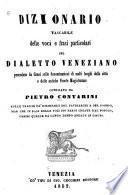 Dizionario tascabile delle voci e frasi particolari del dialetto veneziano