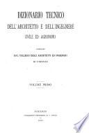 Dizionario tecnico dell'architetto e dell'ingegnere civile ed agronomo
