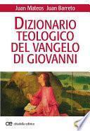 Dizionario teologico del Vangelo di Giovanni