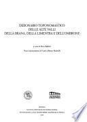 Dizionario toponomastico delle alte valli della Brana, della Limentra e dell'Ombrone