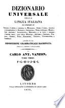 Dizionario universale della lingua italiana ... ; preceduto da una esposizione grammaticale ragionata della lingua italiana