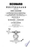 Dizionario universale delle scienze ecclesiastiche che comprende la storia della religione ... opera compilata dai padri Richard e Giraud