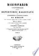 *Dizionario universale ossia repertorio ragionato di giurisprudenza e quistioni di diritto