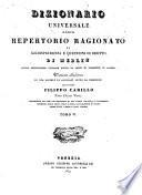 *Dizionario universale ossia repertorio ragionato di giurisprudenza e quistioni di diritto