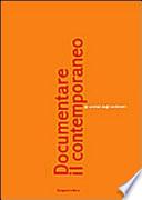 Documentare il contemporaneo