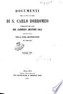 Documenti circa la vita e le gesta di S. Carlo Borromeo