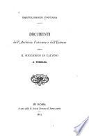 Documenti dell'archivio vaticano e dell'Estense circa il soggiorno di Calvino a Ferrara