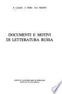 Documenti e motivi di letteratura russa