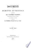Documenti e scritti autentici lasciati da Daniele Manin Presidente della repubblica di Venezia