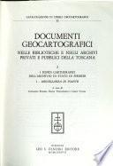 Documenti geocartografici nelle biblioteche e negli archivi privati e pubblici della Campania: pt. 1. I fondi cartografici dell'archivio di stato di stato di Firenze- Miscellanea di piante