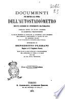 Documenti per servire alla storia dell'autostadiometro, nuovo genere di strumenti matematici fondato sopra un nuovo teorema di geometria trascendente ... invenzione di Benedetto Plebani ..