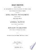 Documenti raccolti e pubblicati in occasione di collocazione di Busti enei sulla facciata del duomo di Trieste in onore di Enea Silvio Piccolomini ... di Andrea Rapicio