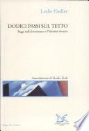 Dodici passi sul tetto. Saggi sulla letteratura e l'identità ebraica