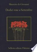 Dodici rose a Settembre