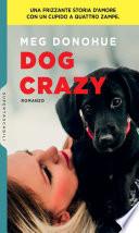 Dog Crazy