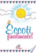 Dolce attesa. Pensieri e preghiere per mamma e papà