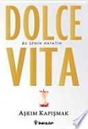 Dolce Vita