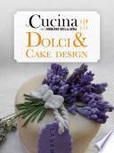 Dolci e cake design