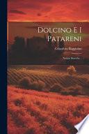 Dolcino e i Patareni ...