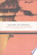 Dolore ed energia
