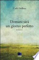 Domani sarà un giorno perfetto