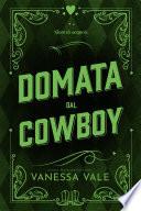 Domata dal cowboy