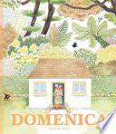 Domenica. Ediz. a colori