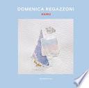 Domenica Regazzoni. Haiku. Ediz. italiana e inglese