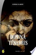Domina tenebris