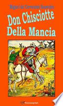 Don Chisciotte della Mancia (Con l'aggiunta delle Novelle)