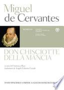 Don Chisciotte della Mancia. Testo spagnolo a fronte