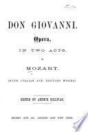 Don Giovanni. Opera, in two acts. (With Italian and English words.) Edited by Arthur Sullivan
