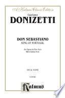 Don Sebastiano (King of Portugal), An Opera in Five Acts