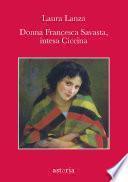 Donna Francesca Savasta, intesa Ciccina