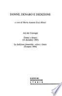 Donne, denaro e dedizione