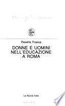 Donne e uomini nell'educazione a Roma
